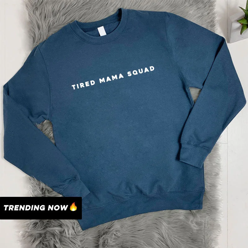 Tired Mama Squad Basic Sweatshirt (MRK X) Hoodie with Logo Branding Identity