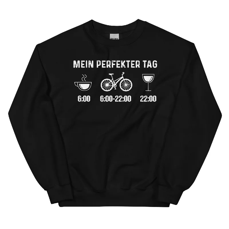 Mein Perfekter Tag - Sweatshirt (Unisex) Hoodie with Cuffed Sleeves Snug Secure