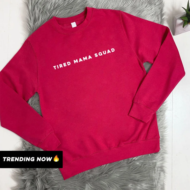 Tired Mama Squad Basic Sweatshirt (MRK X) Hoodie with Sequins Glamorous Eye-catching