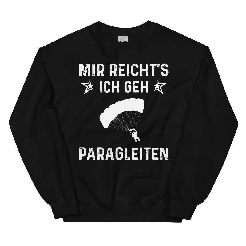 Mir Reicht's Ich Gen Paragleiten - Sweatshirt (Unisex) Hooded Sweatshirt Casual Wear Street Style