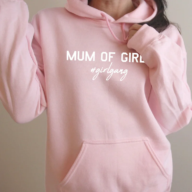 Mum of Girls (#GirlGang) Hoodie (MRK X) Hoodie with High Neck Warm Protective