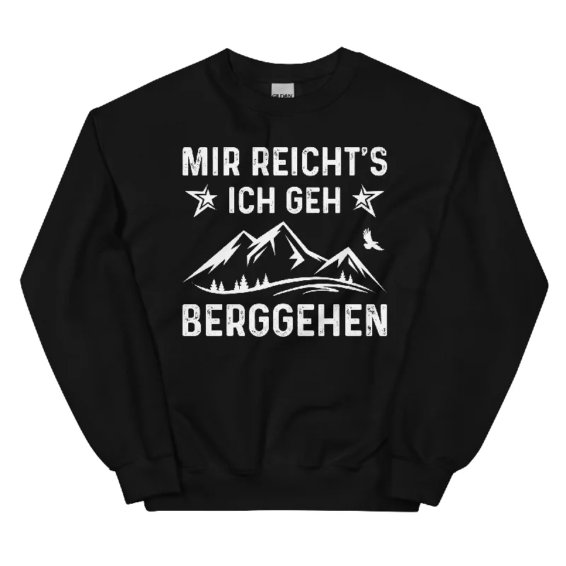 Mir Reicht's Ich Gen Berggehen - Sweatshirt (Unisex) Hoodie with Drop Shoulder Relaxed Streetwear