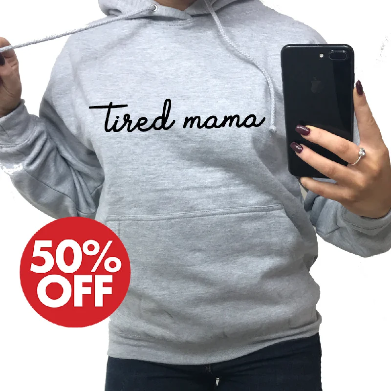 Tired Mama Script Hoodie (MRK X) Hoodie with Crew Neck Simple Timeless