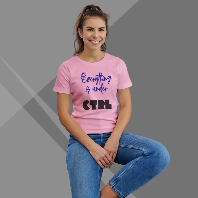 Everything is Under CTRL Printed Women's Pink T-Shirt - Tech T-Shirt for Women Satin Blend Silk Blend Wool Blend