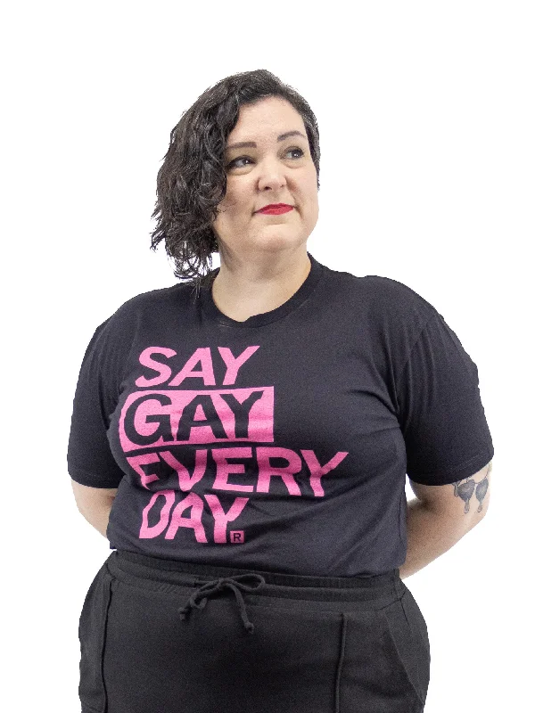 Say Gay Every Day T-Shirt RAYGUN Asymmetrical Pockets Print