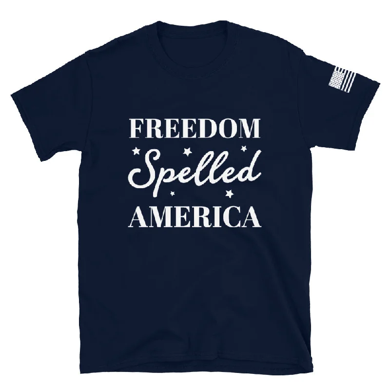 Freedom Spelled America T-Shirt Machine Wash Dry Clean Hand Wash