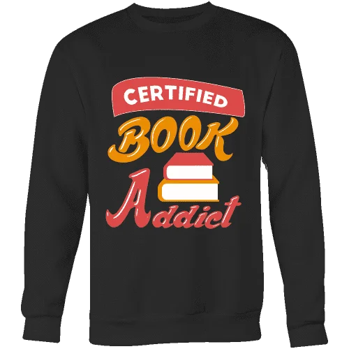 Certified book addict Sweatshirt Hoodie with Gradient Ombre Colorful