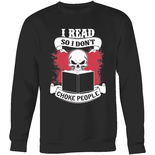 I read so i dont choke people Sweatshirt Hoodie with Hem Fringe Bohemian Relaxed